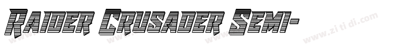 Raider Crusader Semi字体转换